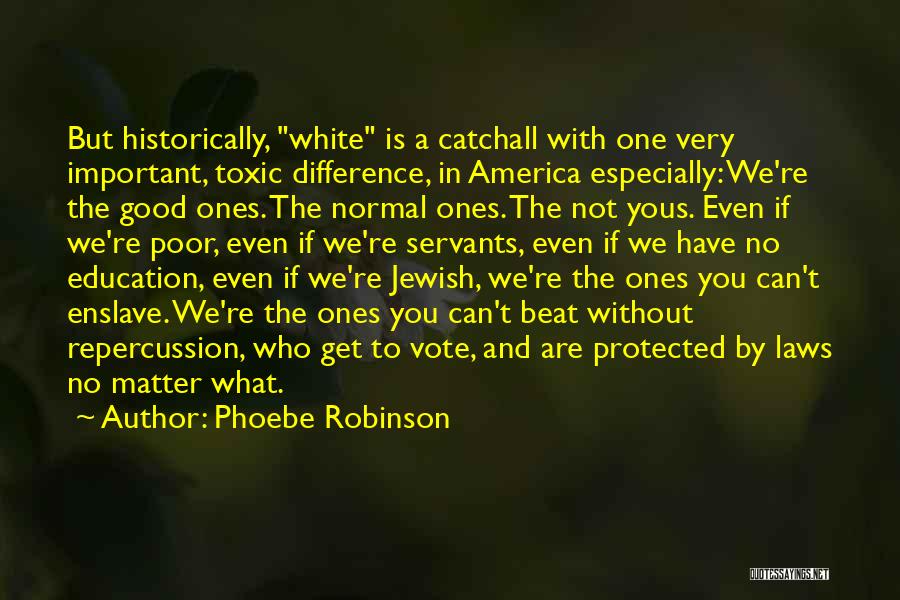 You Are Protected Quotes By Phoebe Robinson