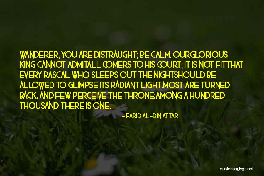 You Are Radiant Quotes By Farid Al-Din Attar You Are Radiant Quotes By Farid Al-Din Attar