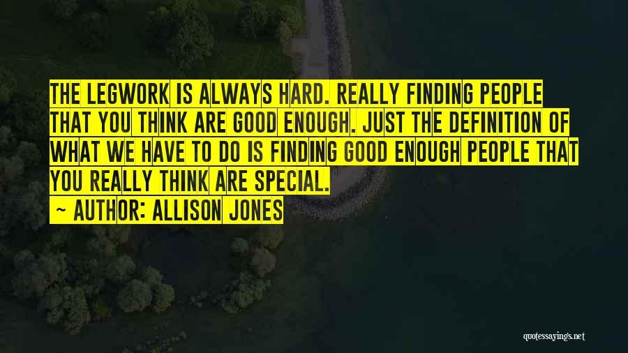 You Are Really Special Quotes By Allison Jones