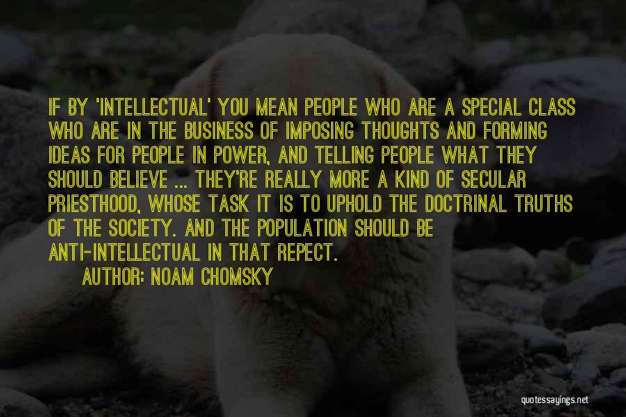 You Are Really Special Quotes By Noam Chomsky
