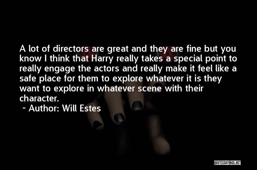 You Are Really Special Quotes By Will Estes