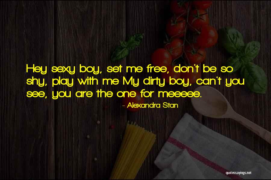 You Are Set Free Quotes By Alexandra Stan