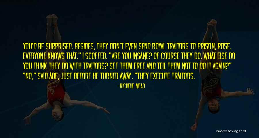 You Are Set Free Quotes By Richelle Mead