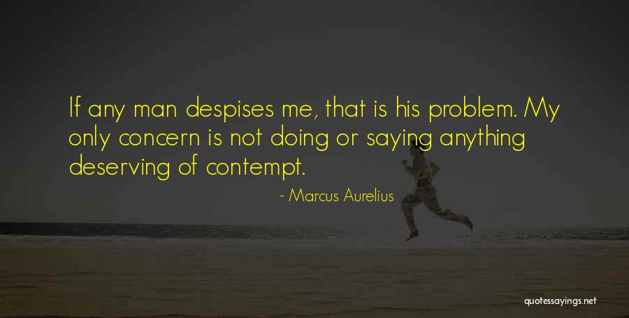 You Are So Deserving Quotes By Marcus Aurelius You Are So Deserving Quotes By Marcus Aurelius