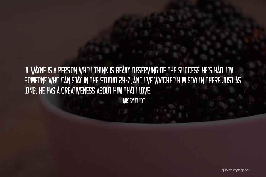 You Are So Deserving Quotes By Missy Elliot You Are So Deserving Quotes By Missy Elliot