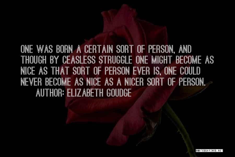 You Are So Nice Person Quotes By Elizabeth Goudge