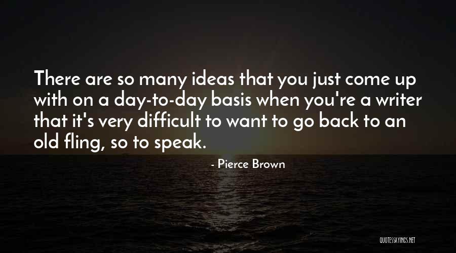 You Are So Old Quotes By Pierce Brown You Are So Old Quotes By Pierce Brown