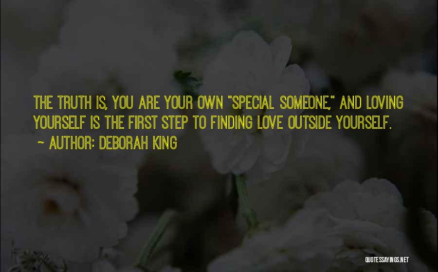 You Are Someone Special Quotes By Deborah King