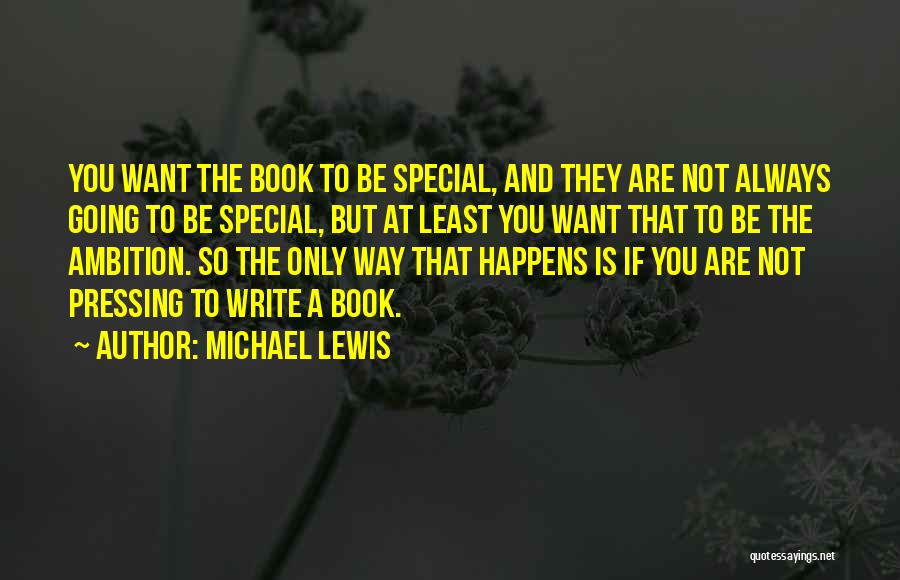 You Are Special Book Quotes By Michael Lewis