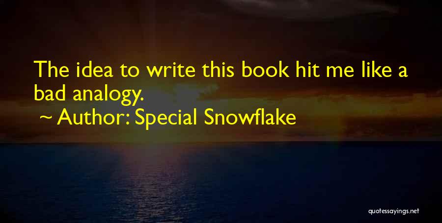 You Are Special Book Quotes By Special Snowflake