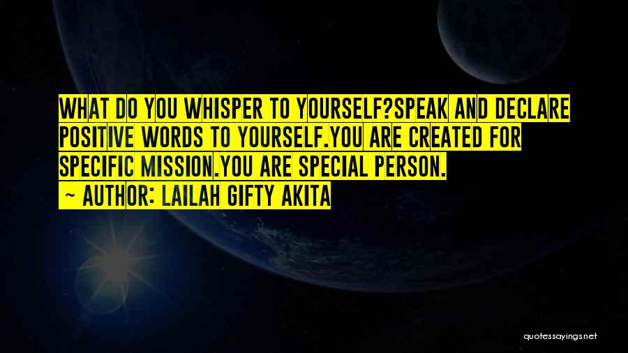 You Are Special Person Quotes By Lailah Gifty Akita