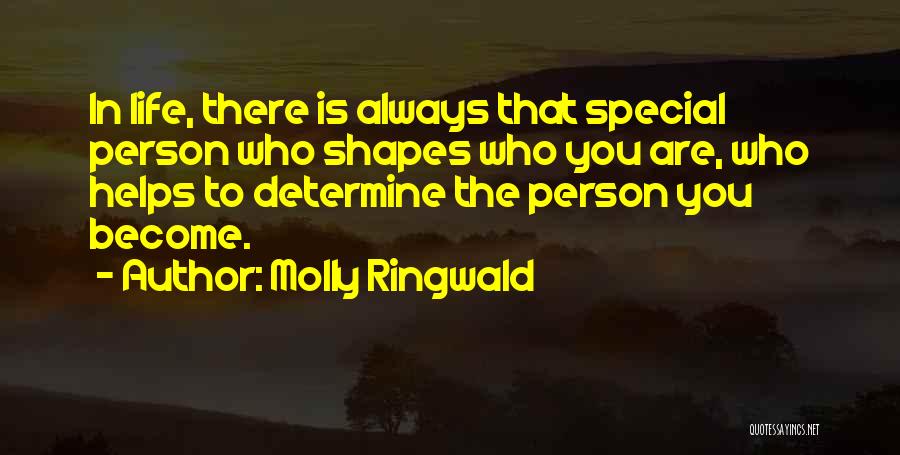 You Are Special Person Quotes By Molly Ringwald