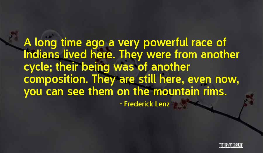 You Are Still Here Quotes By Frederick Lenz You Are Still Here Quotes By Frederick Lenz