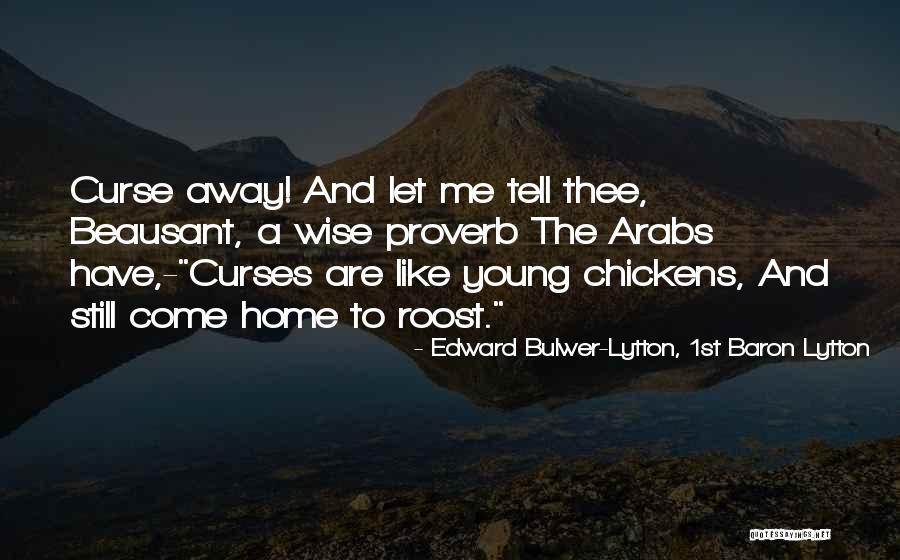 You Are Still Young Quotes By Edward Bulwer-Lytton, 1st Baron Lytton You Are Still Young Quotes By Edward Bulwer-Lytton, 1st Baron Lytton