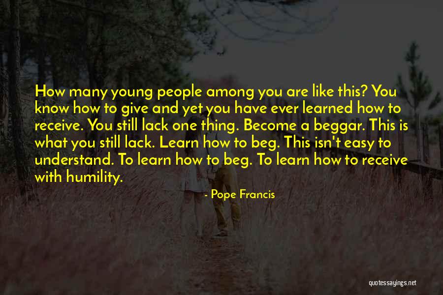You Are Still Young Quotes By Pope Francis You Are Still Young Quotes By Pope Francis