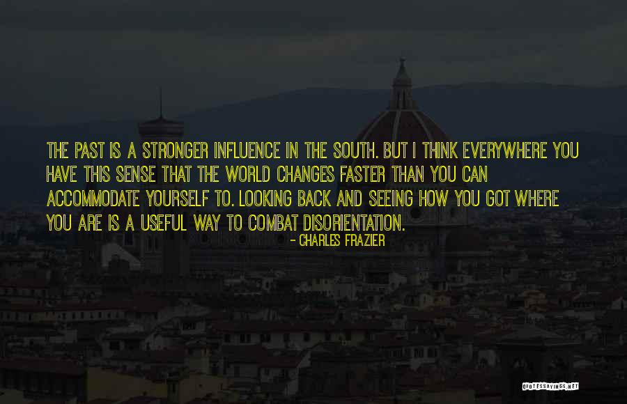 You Are Stronger Than You Think Quotes By Charles Frazier You Are Stronger Than You Think Quotes By Charles Frazier