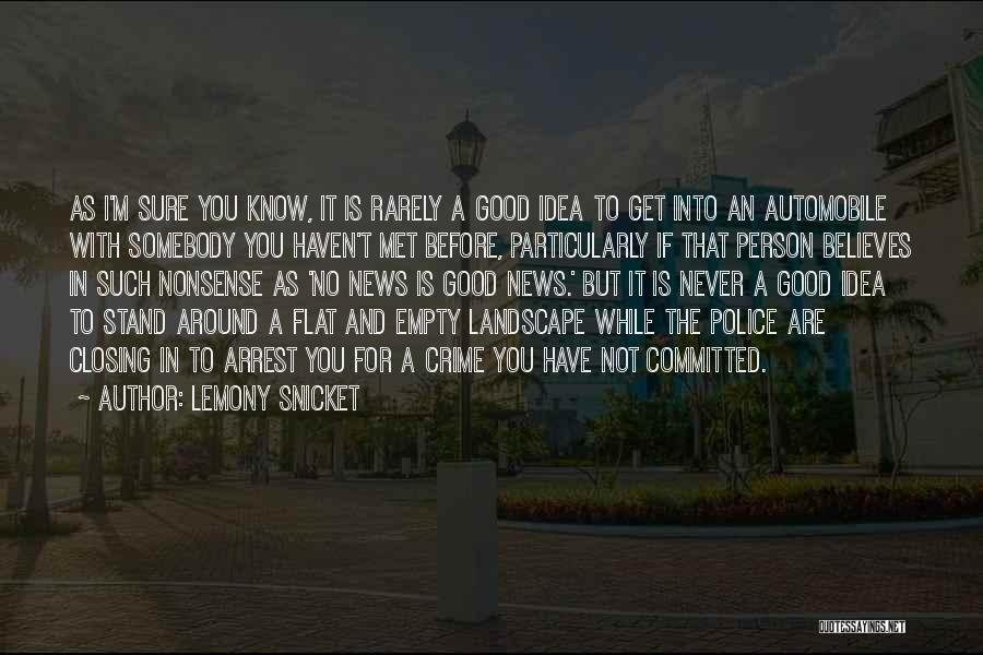You Are Such A Good Person Quotes By Lemony Snicket