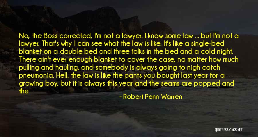 You Are The Best Ever Quotes By Robert Penn Warren You Are The Best Ever Quotes By Robert Penn Warren