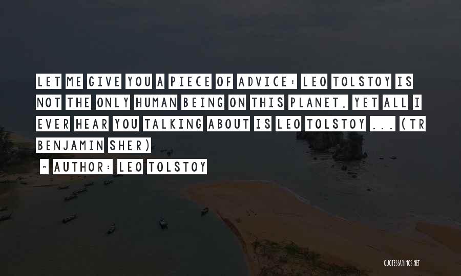 You Are The Best Human Being Quotes By Leo Tolstoy