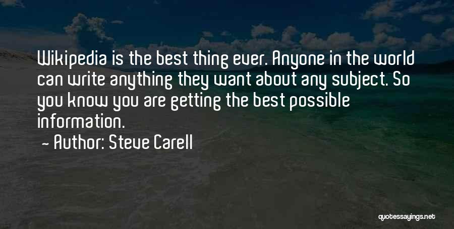 You Are The Best In The World Quotes By Steve Carell