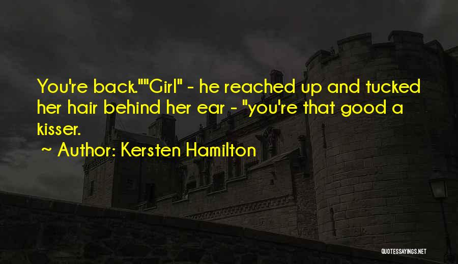 You Are The Best Kisser Quotes By Kersten Hamilton