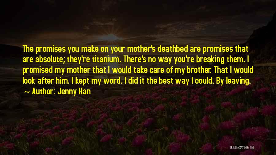 You Are The Best You Quotes By Jenny Han