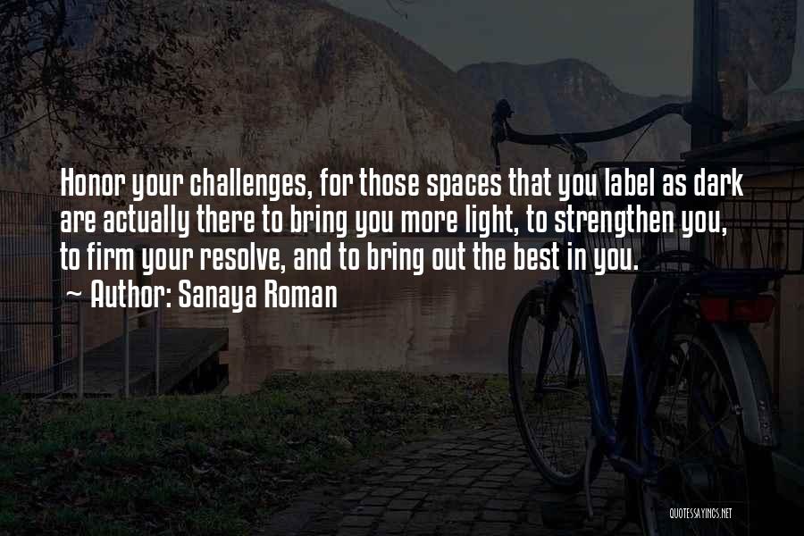 You Are The Best You Quotes By Sanaya Roman