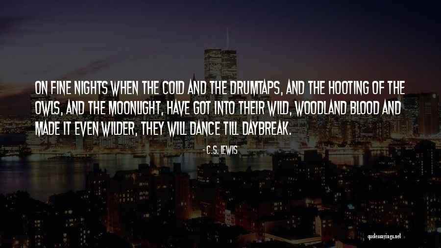 You Are The Daybreak Quotes By C.S. Lewis You Are The Daybreak Quotes By C.S. Lewis