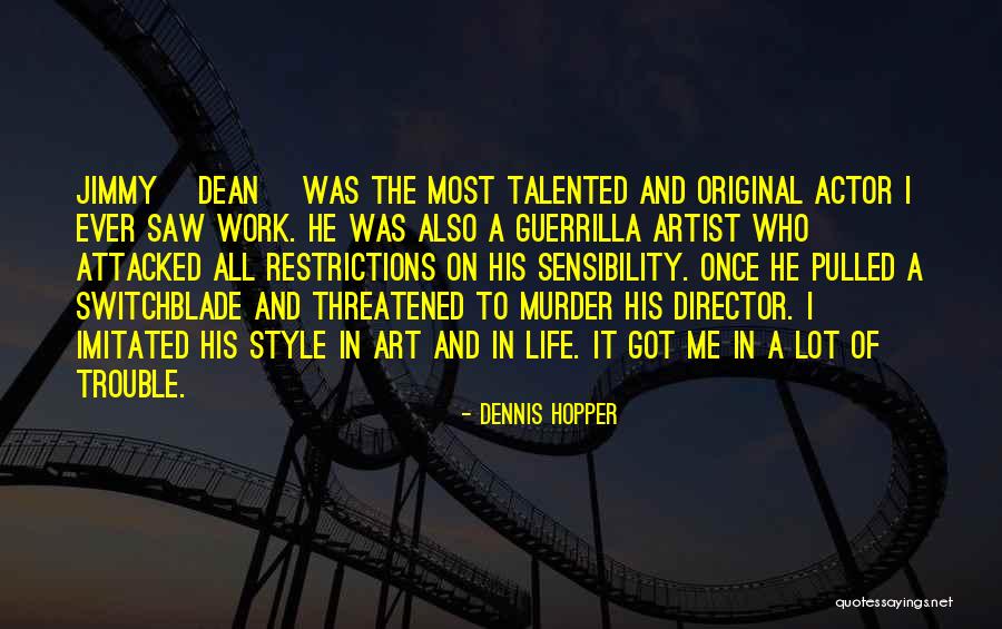 You Are The Director Of Your Own Life Quotes By Dennis Hopper You Are The Director Of Your Own Life Quotes By Dennis Hopper