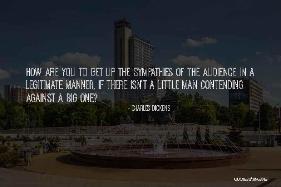You Are The Man Quotes By Charles Dickens You Are The Man Quotes By Charles Dickens