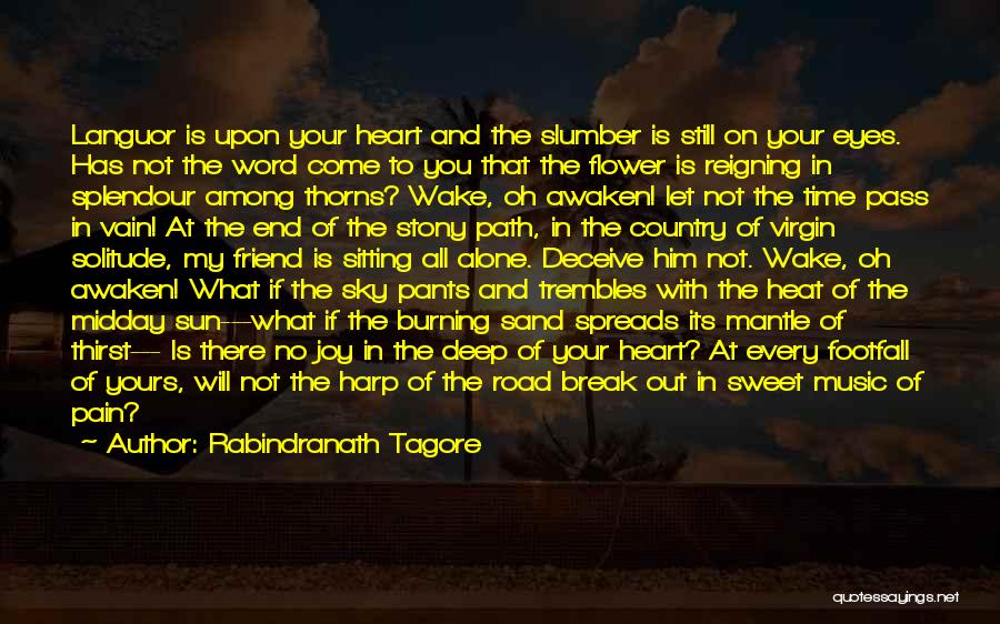 You Are The Music To My Heart Quotes By Rabindranath Tagore