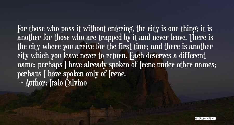 You Are The Only One Quotes By Italo Calvino