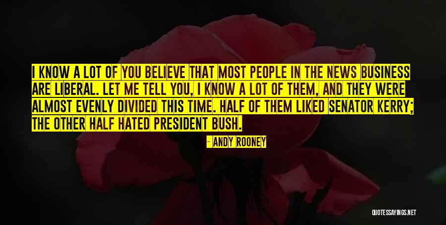 You Are The Other Half Of Me Quotes By Andy Rooney