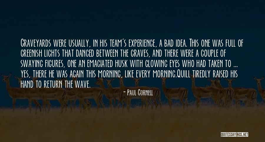 You Are The Perfect Couple Quotes By Paul Cornell You Are The Perfect Couple Quotes By Paul Cornell