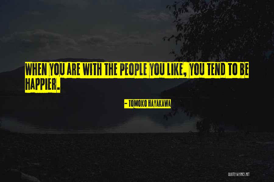 You Are The Perfect Girl Quotes By Tomoko Hayakawa You Are The Perfect Girl Quotes By Tomoko Hayakawa