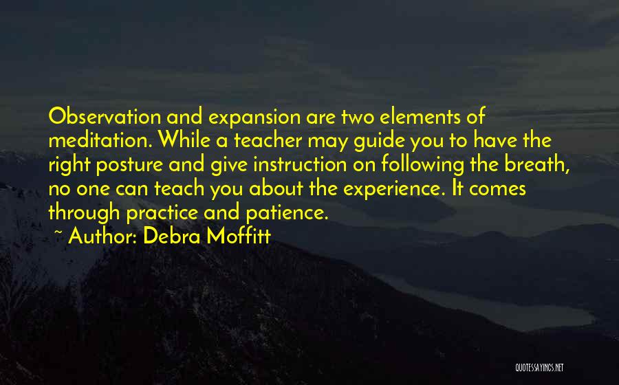 You Are The Right One Quotes By Debra Moffitt
