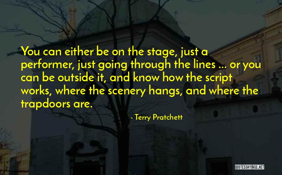 You Are The Scenery Quotes By Terry Pratchett You Are The Scenery Quotes By Terry Pratchett