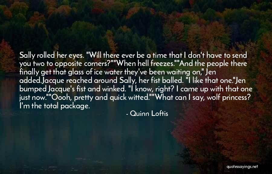 You Are The Total Package Quotes By Quinn Loftis You Are The Total Package Quotes By Quinn Loftis