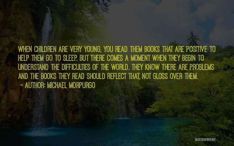 You Are The World Quotes By Michael Morpurgo