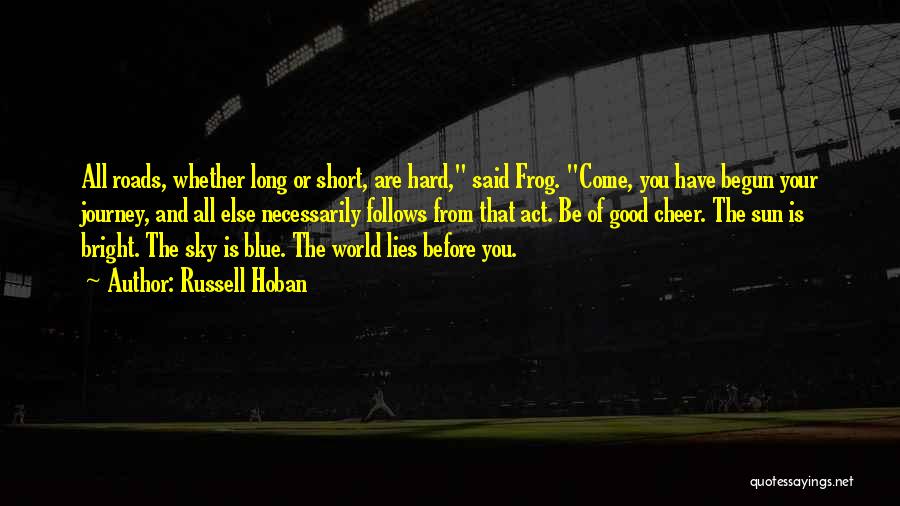 You Are The World Quotes By Russell Hoban