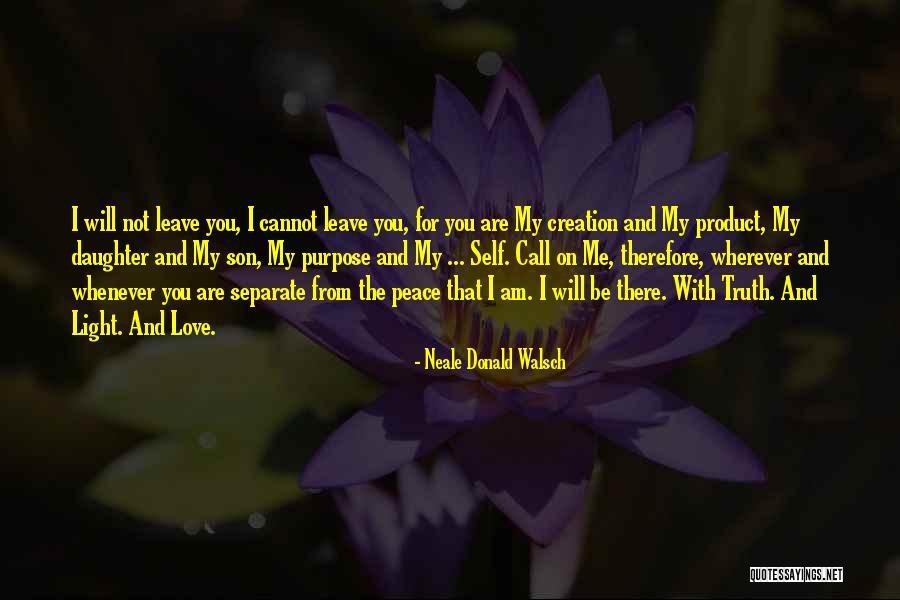 You Are Therefore I Am Quotes By Neale Donald Walsch