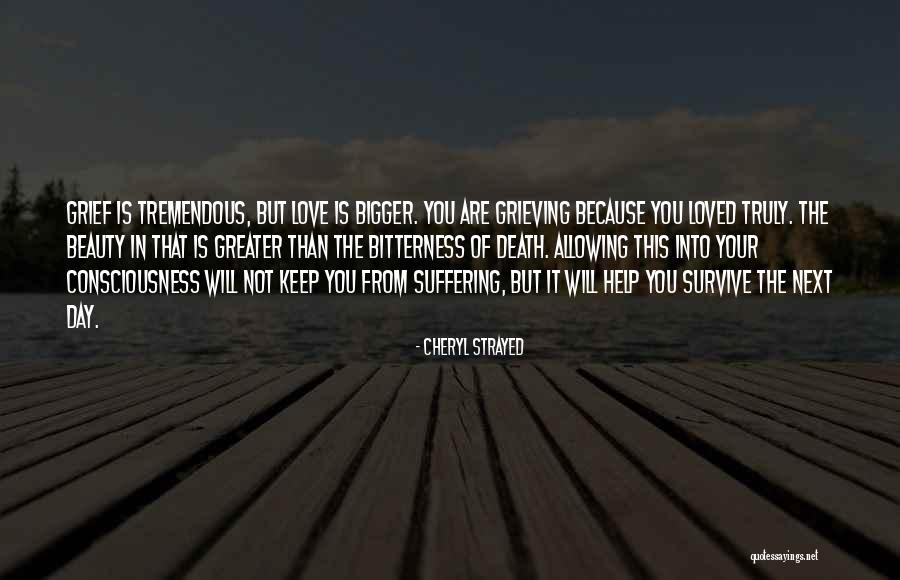 You Are Truly Loved Quotes By Cheryl Strayed You Are Truly Loved Quotes By Cheryl Strayed