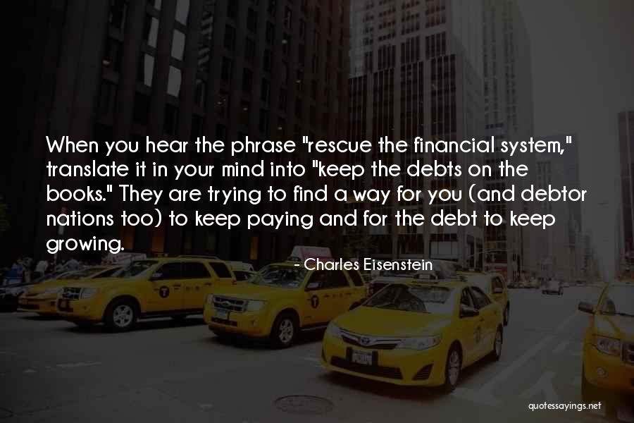 You Are Trying Quotes By Charles Eisenstein You Are Trying Quotes By Charles Eisenstein