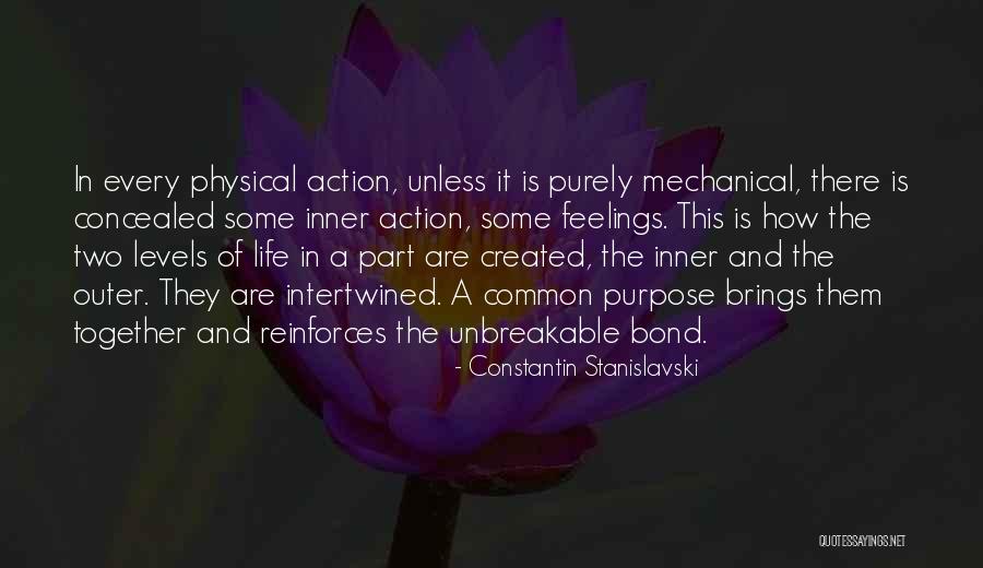 You Are Unbreakable Quotes By Constantin Stanislavski You Are Unbreakable Quotes By Constantin Stanislavski