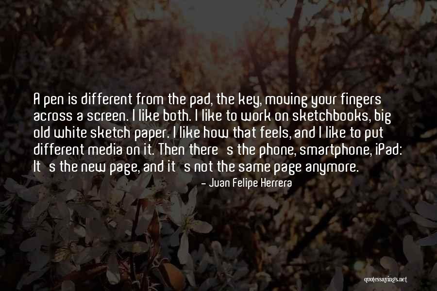 You Are Unique No A Copy Quotes By Juan Felipe Herrera You Are Unique No A Copy Quotes By Juan Felipe Herrera