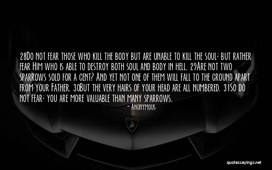 You Are Valuable Quotes By Anonymous You Are Valuable Quotes By Anonymous