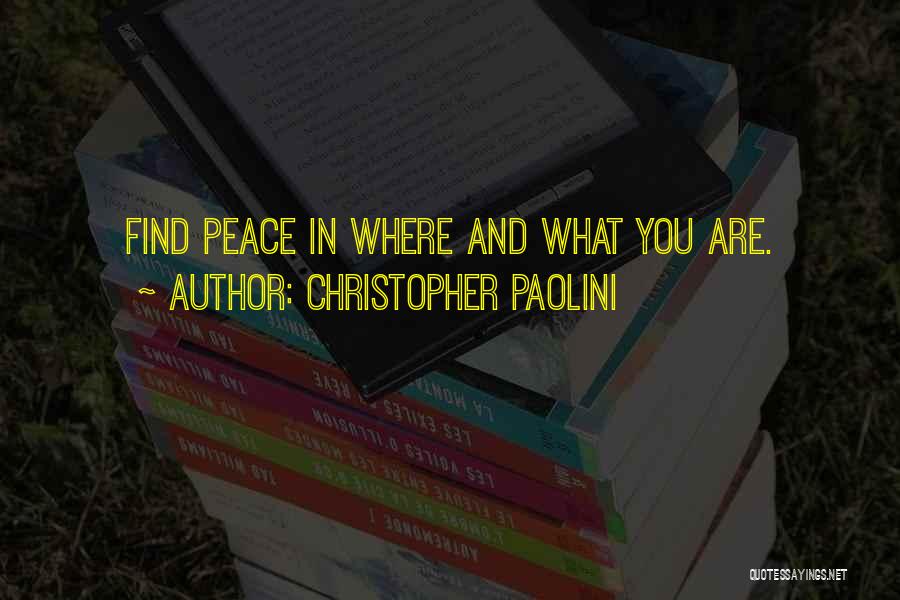 You Are What You Are Quotes By Christopher Paolini