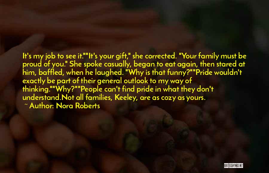 You Are What You Eat Funny Quotes By Nora Roberts