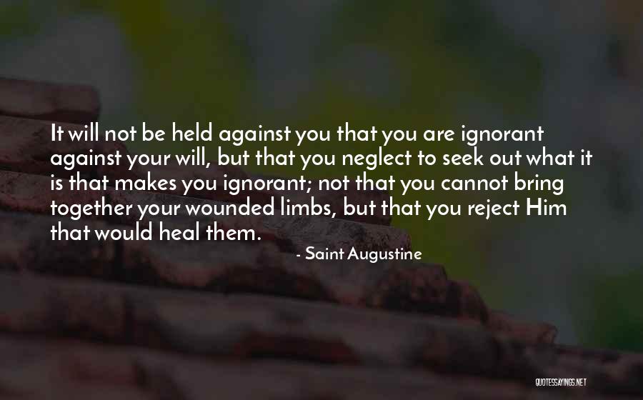 You Are What You Seek Quotes By Saint Augustine You Are What You Seek Quotes By Saint Augustine