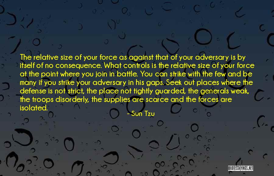 You Are What You Seek Quotes By Sun Tzu You Are What You Seek Quotes By Sun Tzu